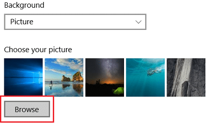 Under Choose your picture, click on Browse and select your desired image