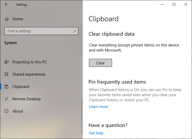 В разделе «Очистить данные буфера обмена» нажмите кнопку «Очистить» | Используйте новый буфер обмена в Windows 10