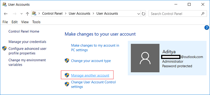 Under Control Panel click on User Accounts then click on Manage another account