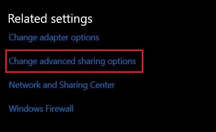 Under Related settings, select change advanced sharing options