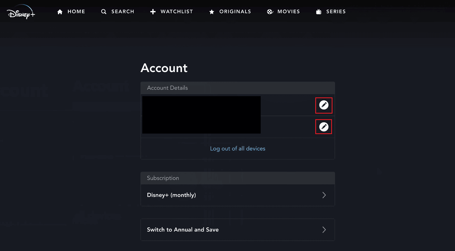 Under the Account Details section, click on the pencil icon next to the desired detail you want to edit | How to Update Disney Plus Account