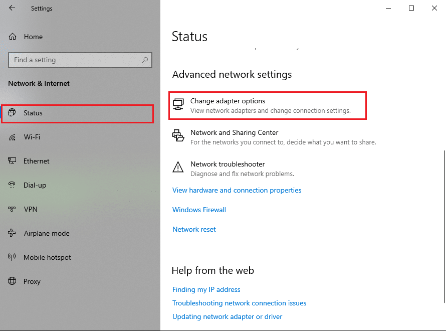 Under the Status tab, click on Change adapter options