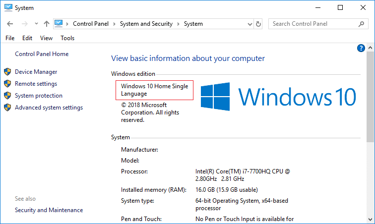 Under the Windows edition heading you can check the Edition of Windows 10