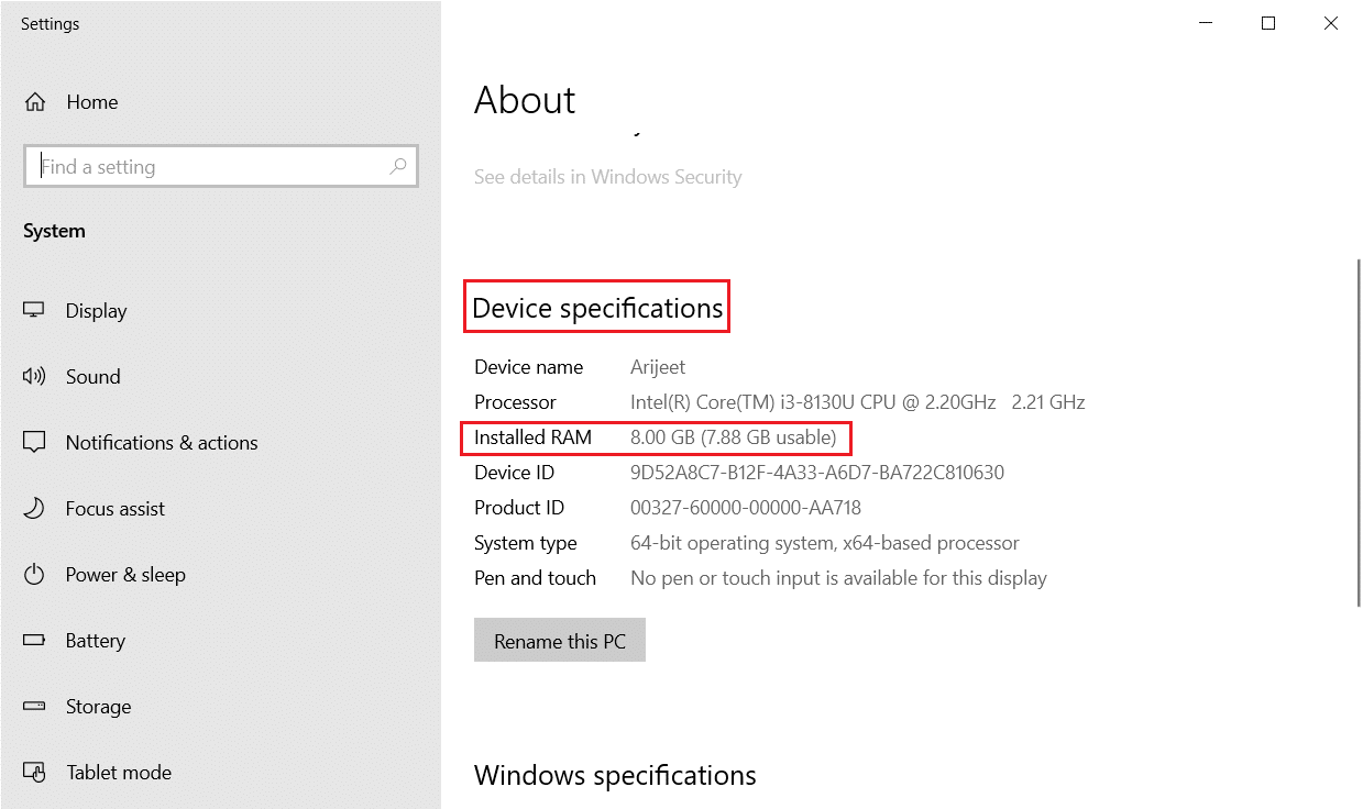 View Installed RAM size in Device Specifications section on About my PC menu. How to Fix WSAPPX High Disk Usage in Windows 10