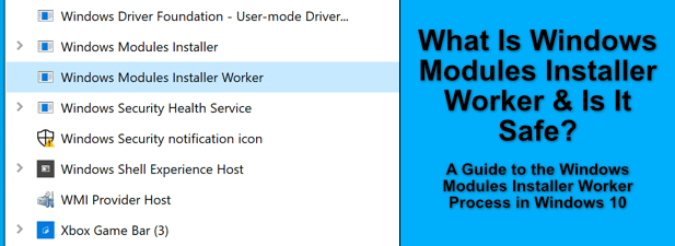 Windows Modules Installer Worker คืออะไร (และปลอดภัย)