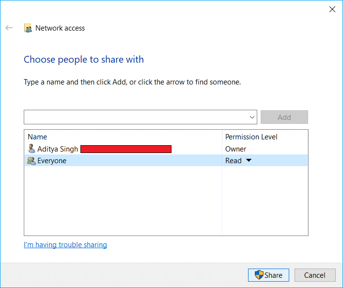 You will get a file-sharing window where you need to select the “Everyone” option