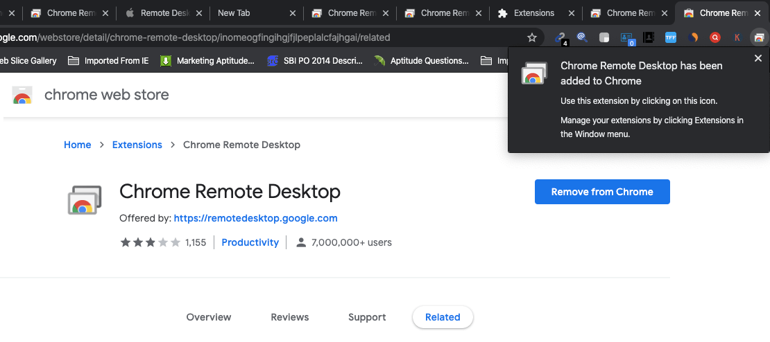 You will get a notification saying Chrome Remote Desktop has been added to Chrome