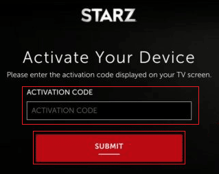 activation code - SUBMIT | clear your history on STARZ