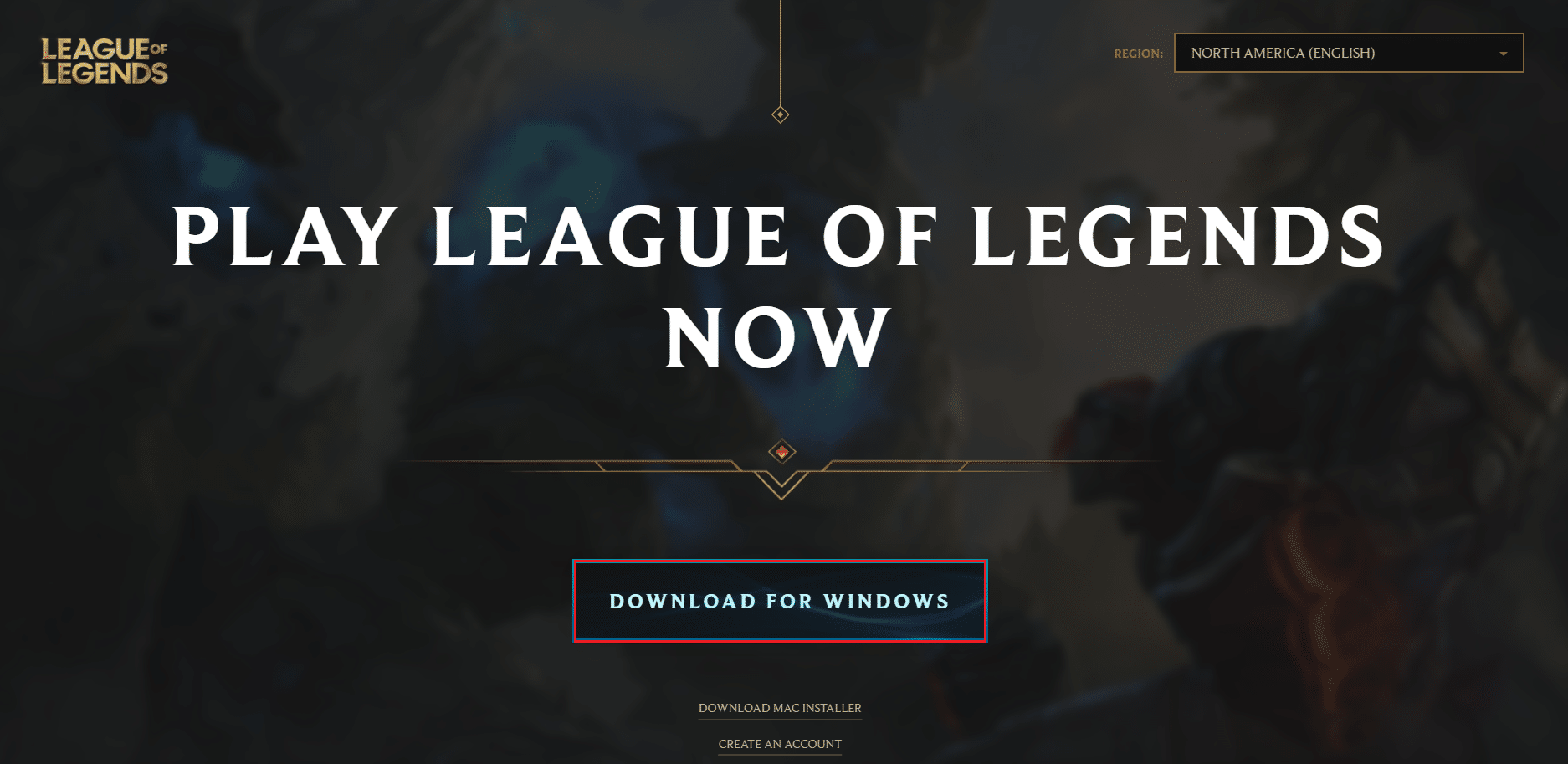 след като се регистрирате, щракнете върху изтегляне за Windows на страницата за изтегляне на League of Legends