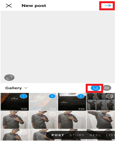 After that, click on the double square icon to select the videos and then click on the right arrow, which is in the top left corner of the screen.