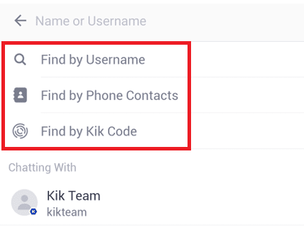 use any of the following options to find any desired person on Kik | dangers of Kik Messenger
