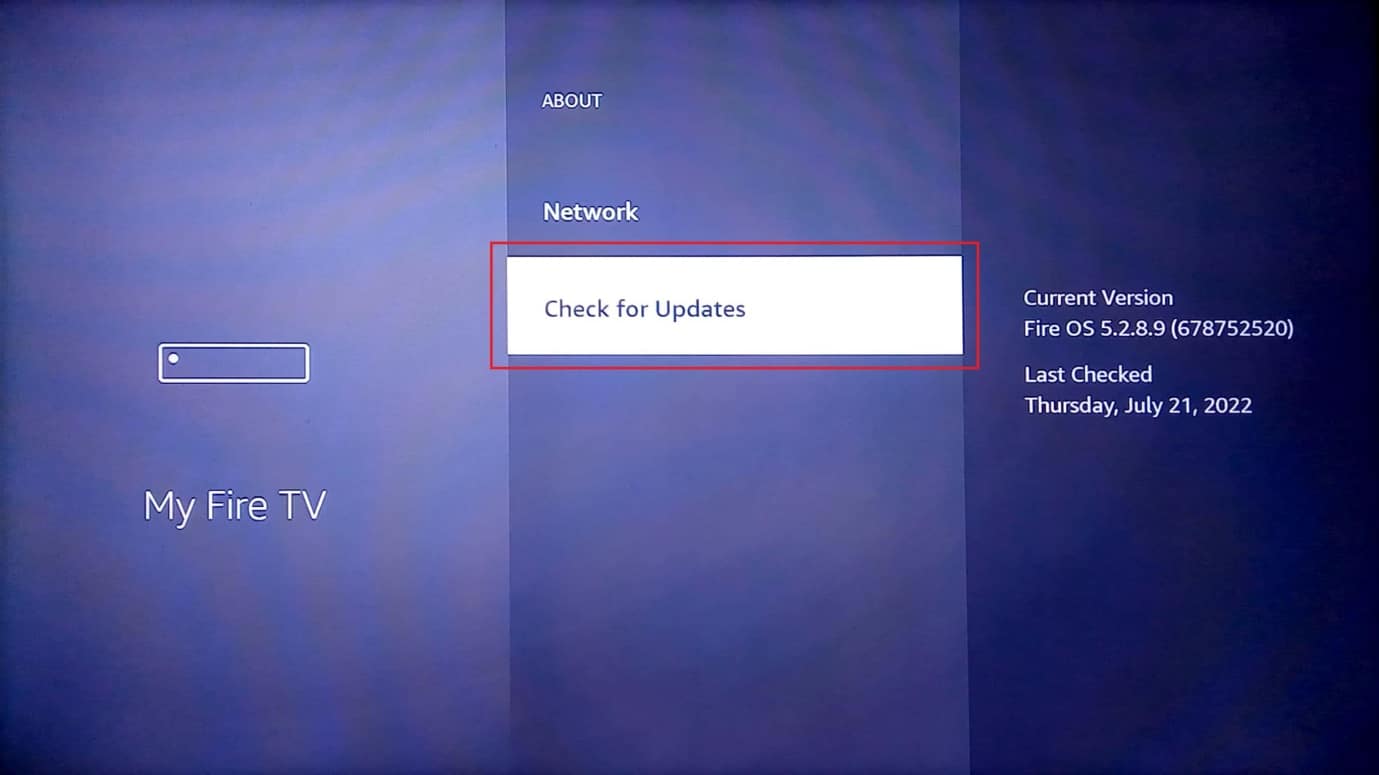 check for updates. Fix Unable to Update Your Fire TV Stick 4K
