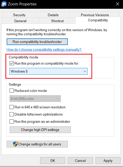 check run this program in compatibility mode for option in the Zoom properties compatibility tab. Fix Zoom Invalid Meeting ID Error in Windows 10