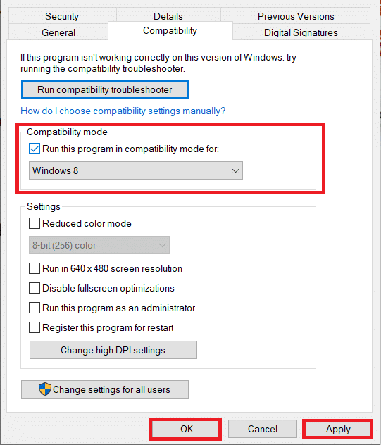 Check the box next to Run this program in compatibility mode for. From the drop-down menu, select a previous Windows OS version. Click Apply and then OK.