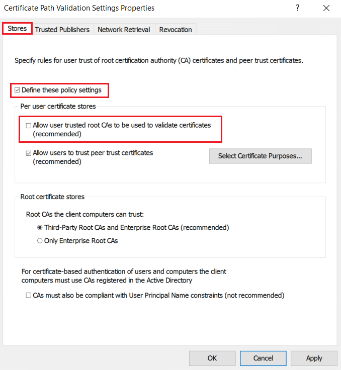 Check the Define these policy settings box and uncheck the Allow user trusted root CAs to be used to validate certificates (recommended) box