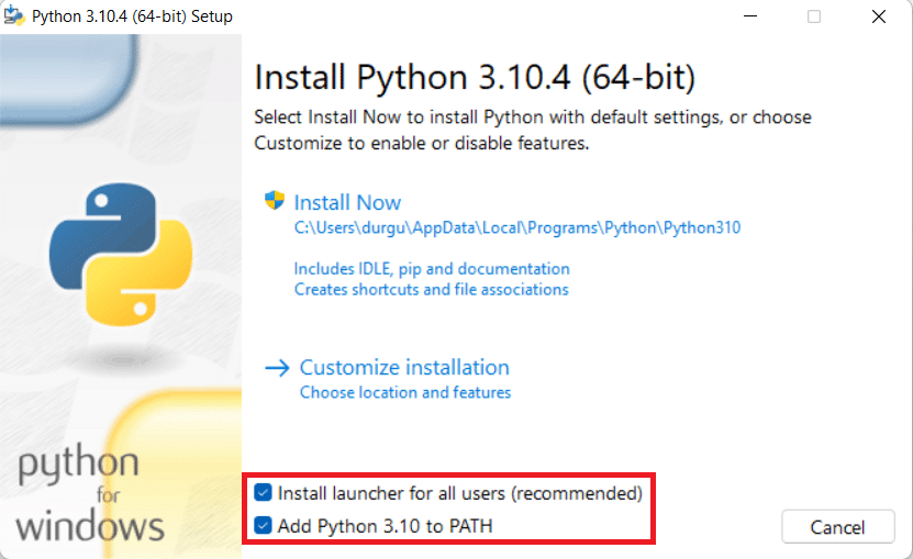 Check the Install launcher for all users and Add Python to PATH boxes