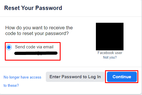 Choose a method to receive the code to reset the password and click on Continue