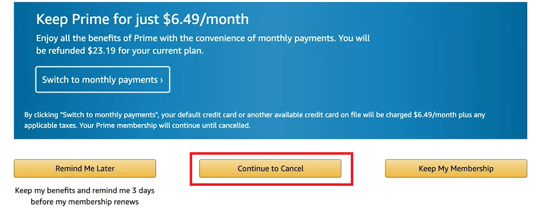 Choose Continue to Cancel | How to Delete Your Amazon Account