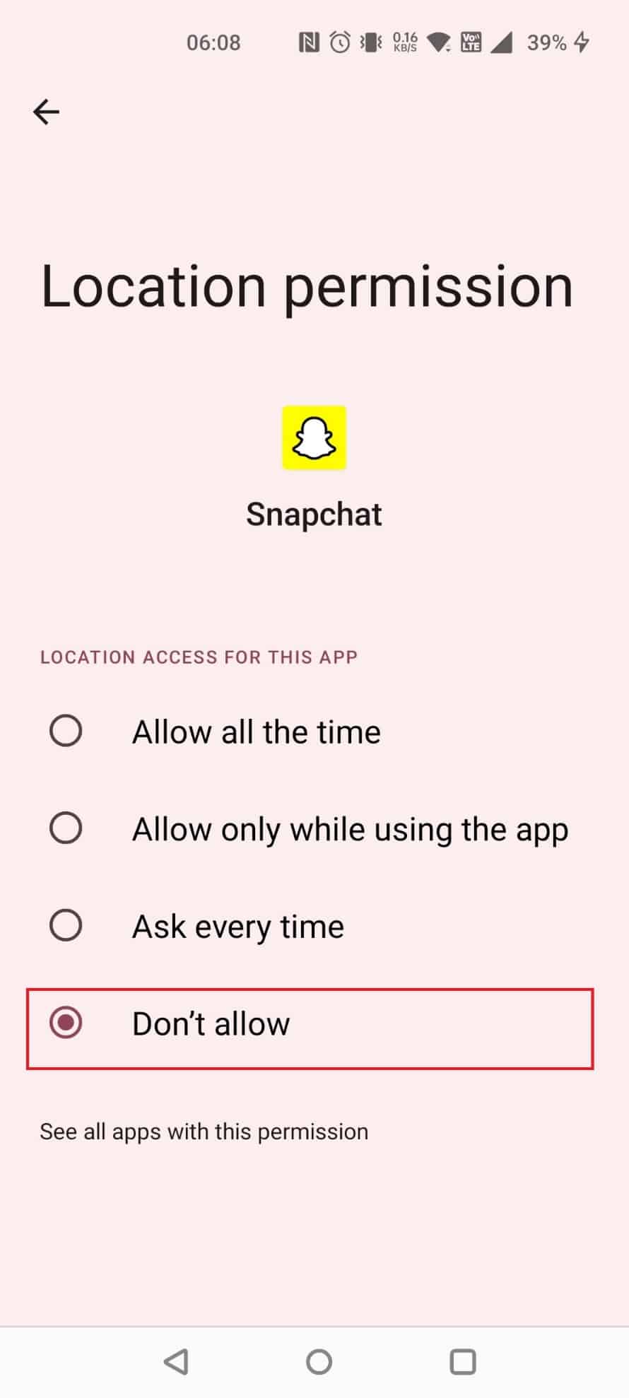 choose Don’t allow to restrict location access for the app | Can snapchat be traced