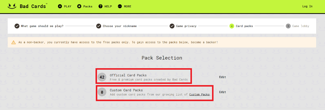 Choose Official Card Packs or Custom Card Packs in Pack Selection and click on Finish.