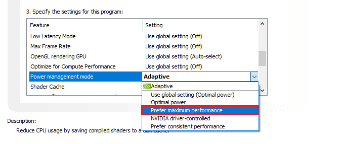 Choose Prefer maximum performance