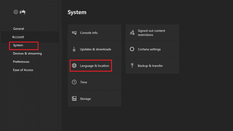choose System Language and location. Fix Xbox One Error 0x807a1007