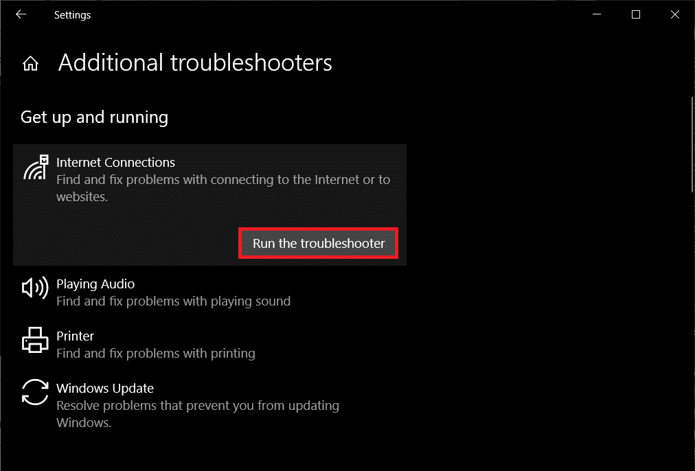 Choose the Internet Connections troubleshooter and click Run the troubleshooter. How to Fix Steam Error e502 l3