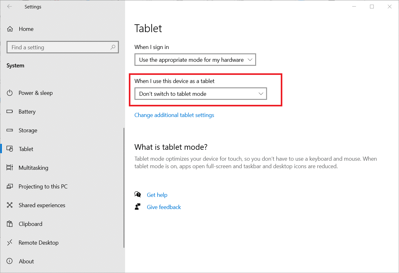 choose the option Don’t switch to tablet mode or Ask me before switching modes in System Settings
