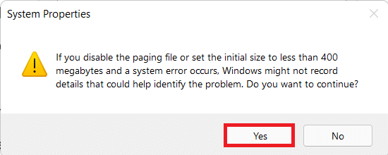 click Yes in the system properties confirmation prompt