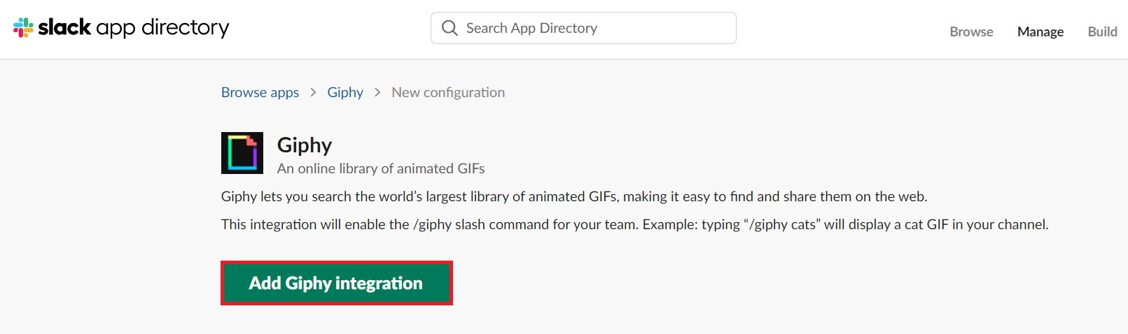 Click Add Giphy Integration. How to Send GIFs in Slack