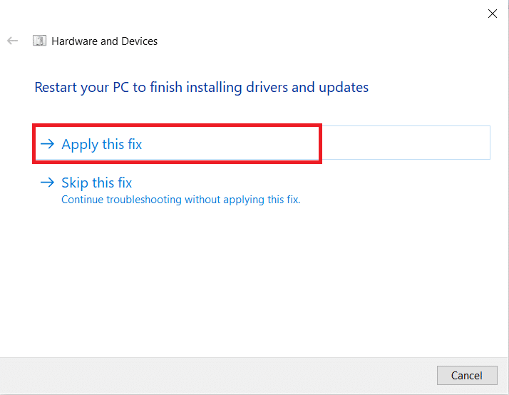Click Apply this fix in this window. How to Fix Laptop Camera Not Detected on Windows 10