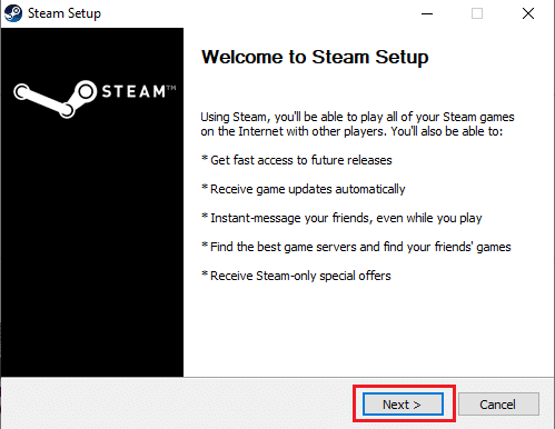 Click Next as highlighted to start the Steam Setup. Fix Steam service error