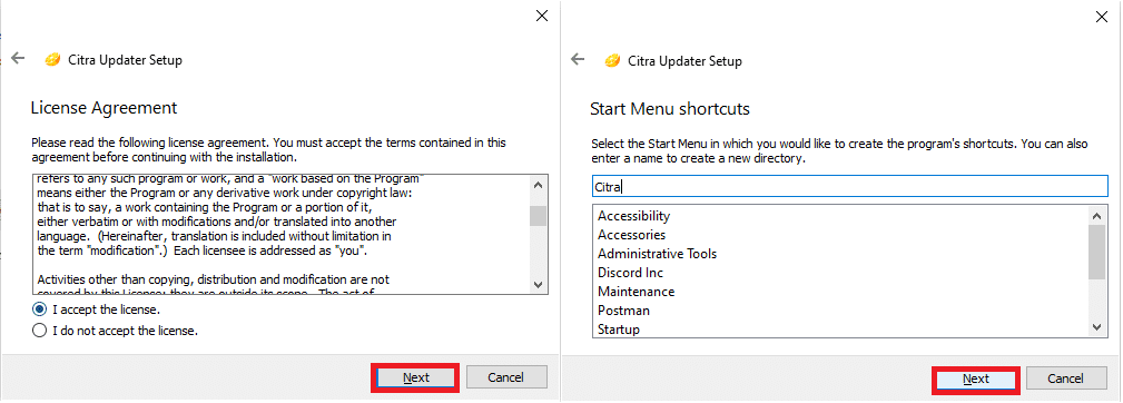 Click Next in the next two subsequent Windows to accept the license and create a shortcut.