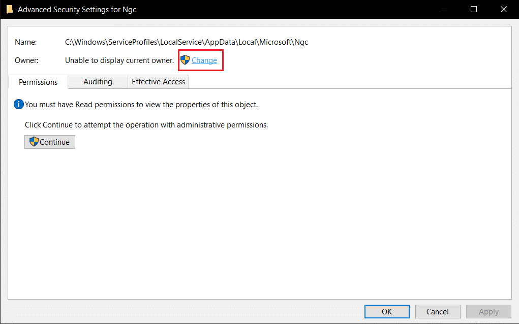 click on Change option in Advanced Security Setting for Ngc folder