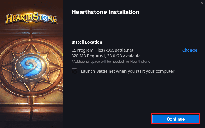 click on Continue after selecting the installation location of Hearthstone game
