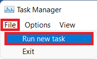 click on File and select Run new task in Task Manager Windows 11