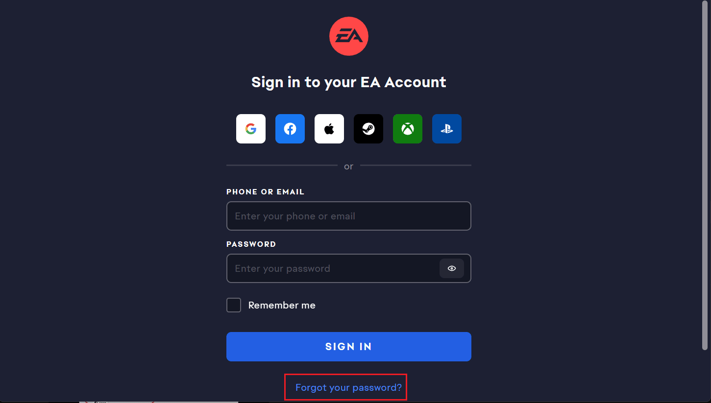 click on Forgot your password link | How to Change My EA Email