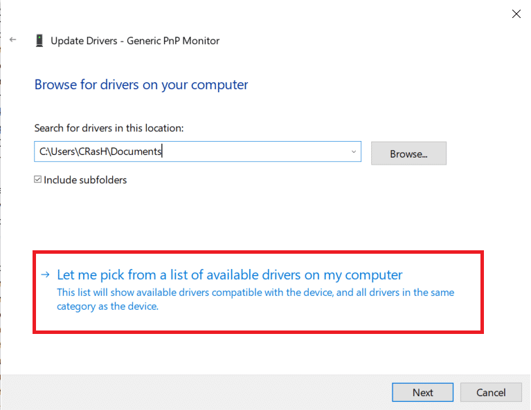 click on Let me pick from a list of available drivers on my computer. | Fix Generic PnP Monitor problem on Windows 10