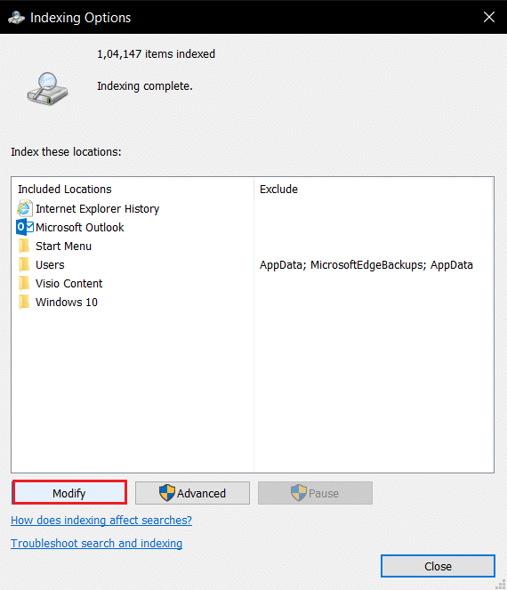 click on Modify option in Indexing options. Fix Windows 10 Critical Error Start Menu and Cortana Aren’t Working