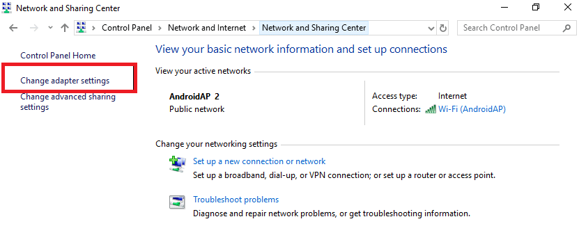 click on Network & Sharing center then choose Change adapter setting in the left pane