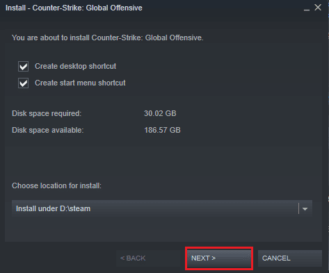 click on Next to install counter strike global offensive cs go game. Fix CS GO Video Settings Not Saving Error