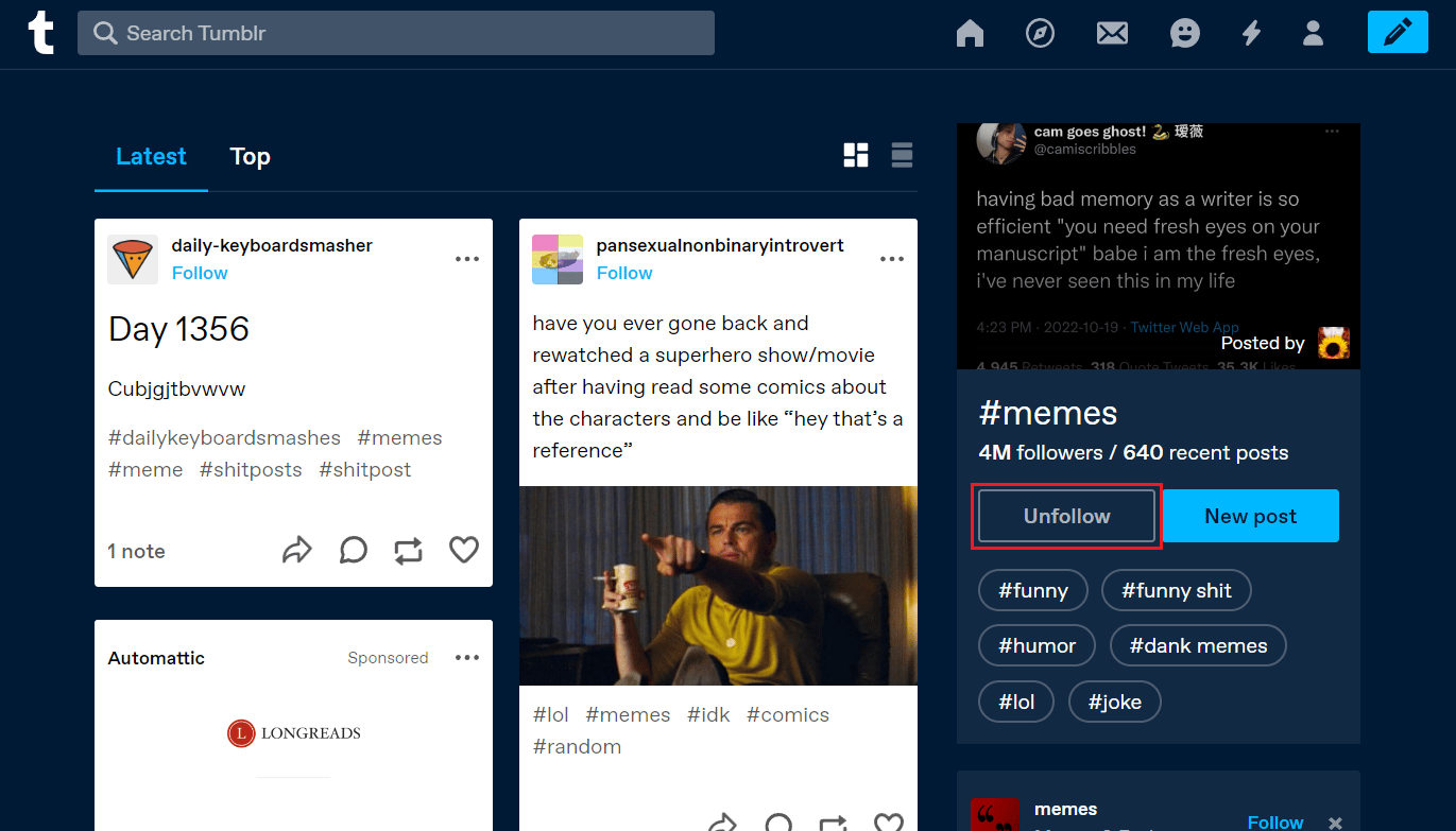 click on Unfollow from the bio of the tag on the right side of the screen