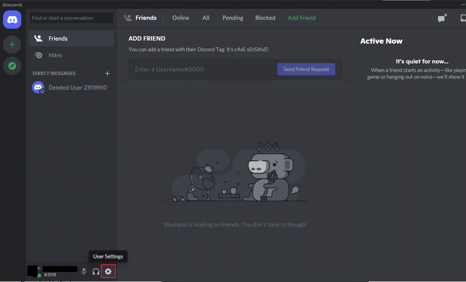 click on User Settings in Discord application or program