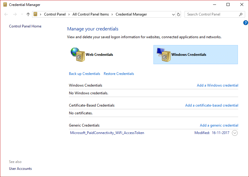 click on Windows Credentials next to the Web Credentials, you will most likely see lesser credentials stored there unless you’re into a corporate environment