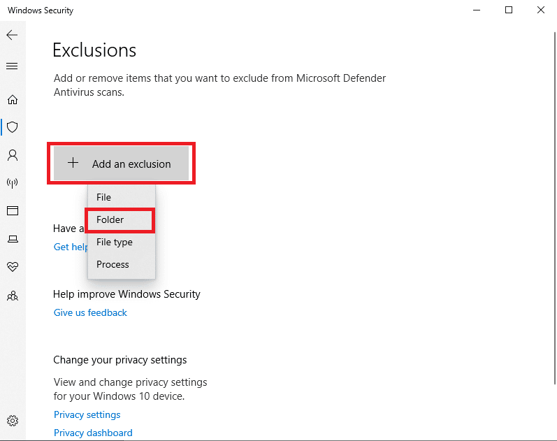 click on add an exclusion and select folder. Fix BitTorrent Error the Process Cannot Access in Windows 10