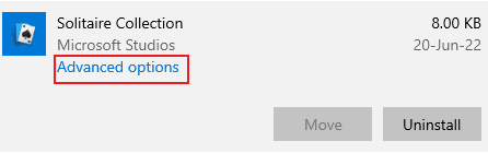 Click on advanced options. Fix Microsoft Solitaire Collection Not Working