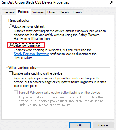 Click on Better Performance. How to Eject External Hard Drive on Windows 10