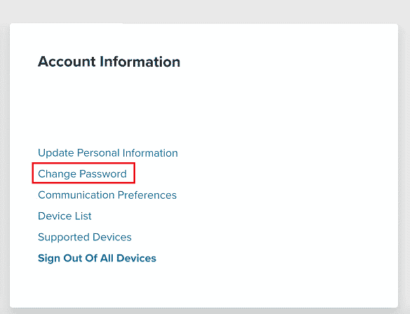 Click on Change Password in the MY ACCOUNT dashboard | How Do I Manage My Sling Account