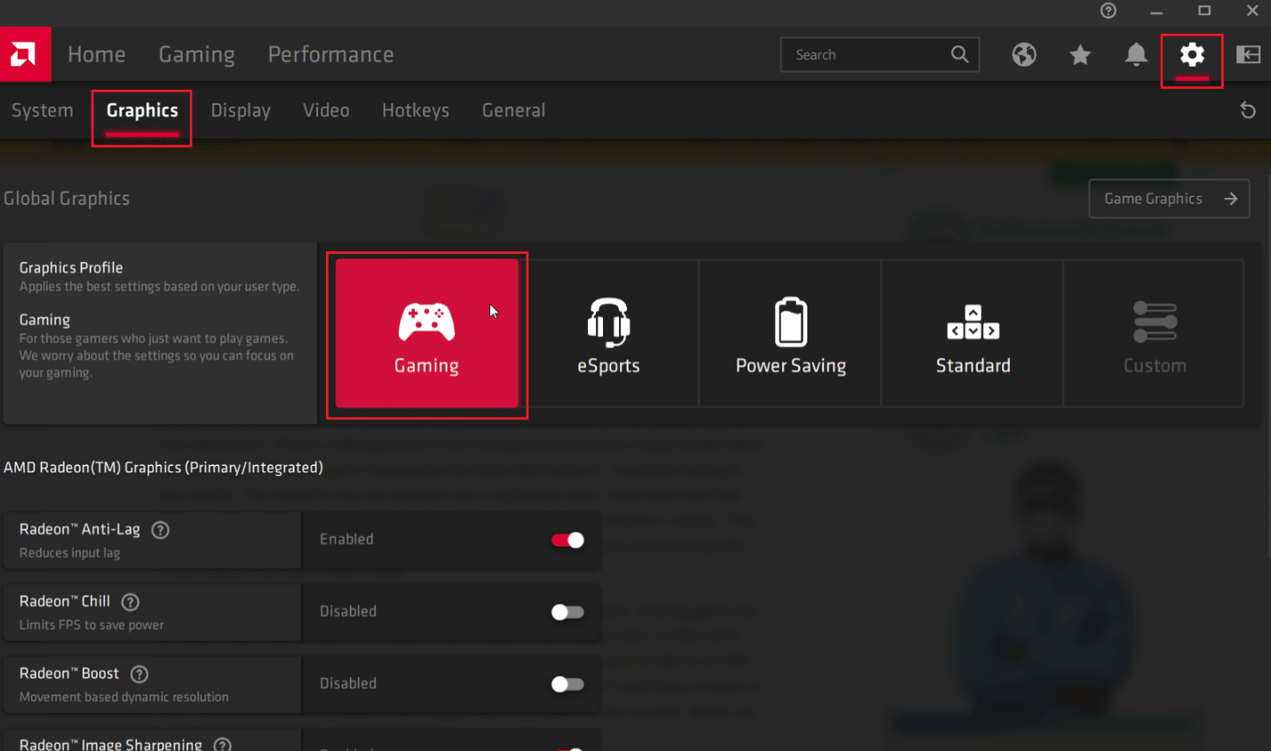 click on cog icon and navigate to graphics tab and click on gaming