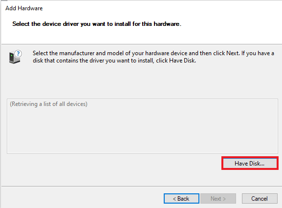 Click on Have Disk. Fix Hamachi VPN Error in Windows 10